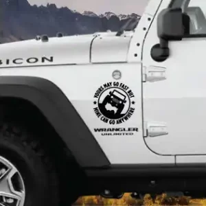 Sticker Autoadeziv Pentru Vehicule Off Road, Model "You Can Go Fast", Dimensiune 30 X 30 Cm, Culoare Neagra Reduceri